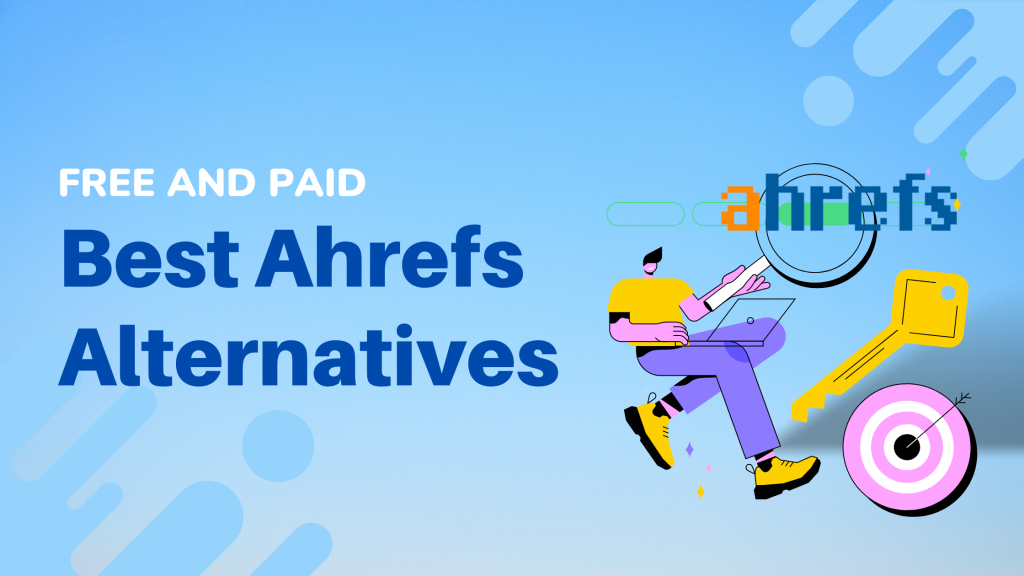 ahrefs alternatives